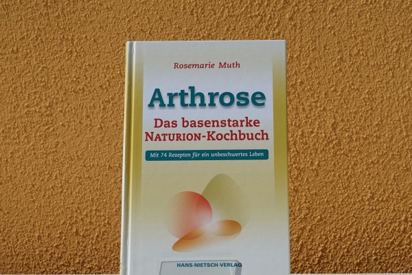 Arthrose das basenstarke Kochbuch